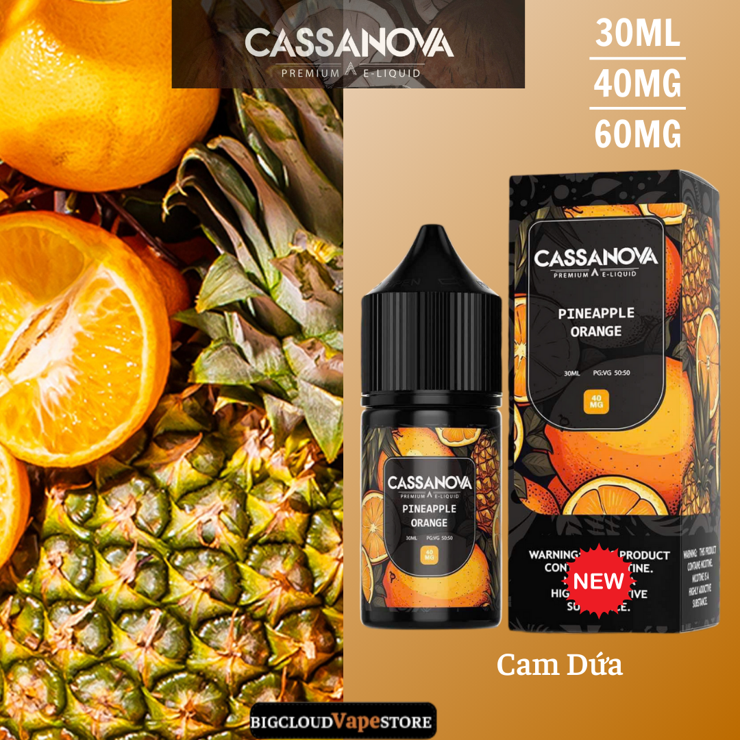 Cassannova Salt 30ml 40MG-60MG Cam Dứa